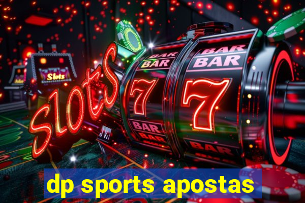 dp sports apostas